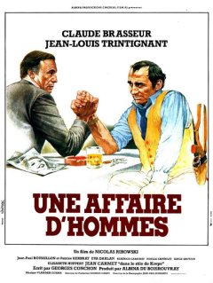 Une affaire d'hommes - Nicolas Ribowski - critique 
