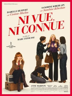 Ni vue, ni connue - Marc Fitoussi - critique