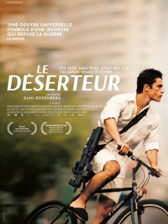 Le Déserteur - Dani Rosenberg - critique
