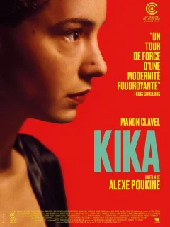 Kika - Alexe Poukine - critique