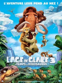 L'âge de glace 3, le temps des dinosaures - la critique