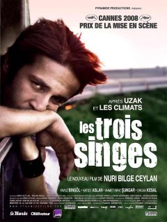 Les Trois singes - Nuri Bilge Ceylan - critique