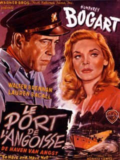 Le port de l'angoisse - Howard Hawks - critique 