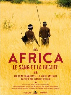 Africa, le sang et la beauté - coup d'oeil