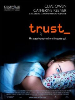 Trust - la critique