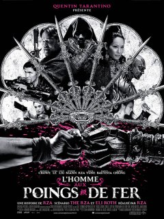 L'homme aux poings de fer (The man with the iron fists) - trailers et extraits