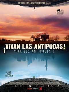 Vivan las antipodas ! - la critique...