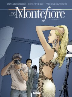 Les Montefiore, top model- tome 1 - La Critique 