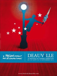 Festival de Deauville 2013 : tout sur la sélection et le jury