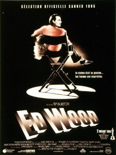 Ed Wood - la critique du film de Tim Burton