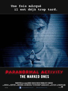 Paranormal activity The Marked Ones - l'affiche française