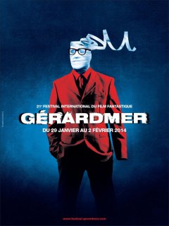 Gérardmer 2014 : le jury et la sélection de la 21ème édition