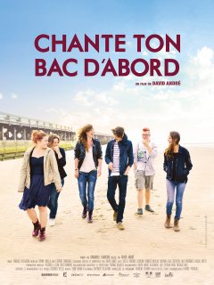 Chante ton bac d'abord - la critique du film
