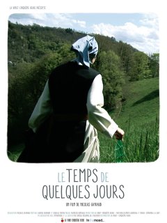 Le temps de quelques jours - la critique du film