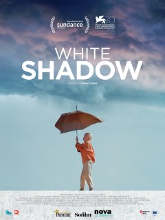 White Shadow - la critique du film