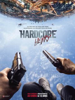 Hardcore Henry - la critique du film