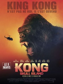 Kong : Skull Island - la critique du film