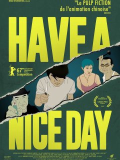 Have a nice day - la critique du film