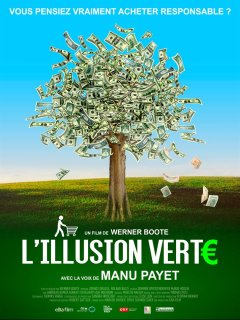 L'illusion verte - la critique du film