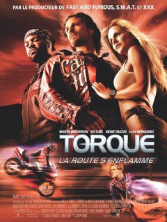 Torque, la route s'enflamme - la critique du film