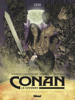 Conan le Cimmérien : Les mangeurs d'hommes de Zamboula – La chronique BD 