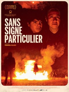 Sans signe particulier - Fernanda Valadez - la critique