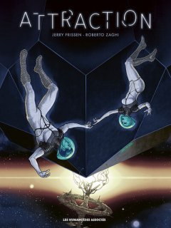 Attraction – Jerry Frissen, Roberto Zaghi – la chronique BD