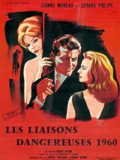 Les liaisons dangereuses 1960 - Roger Vadim - critique 