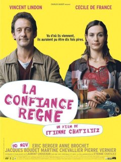 La confiance règne - Étienne Chatiliez - critique