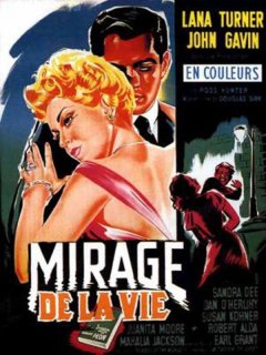 Le mirage de la vie - La critique