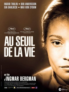 Au seuil de la vie - Ingmar Bergman - critique