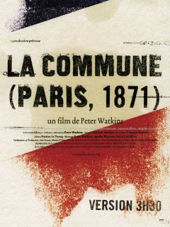 La Commune (Paris 1871) - Peter Watkins - critique