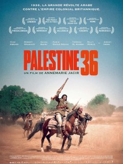 Palestine 36 - Anne-Marie Jacir - critique