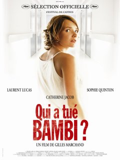 Qui a tué Bambi ? Gilles Marchand - critique