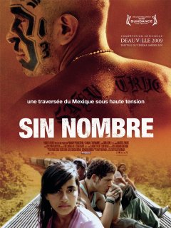 Sin nombre - Cary Fukunaga - critique