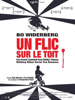 Un flic sur le toit - Bo Widerberg - critique