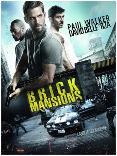 Brick Mansions - Camille Delamarre - critique