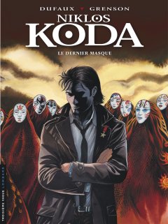 Niklos Koda . T15 . Le dernier masque - La chronique BD
