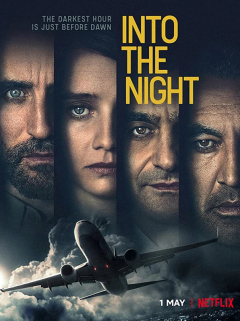 Into the Night – la critique de la mini-série