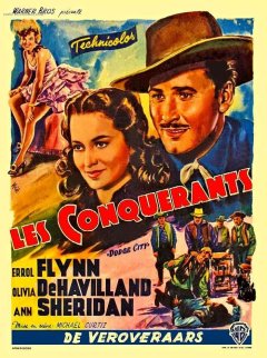 Les conquérants - Michael Curtiz - critique
