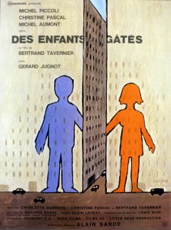 Des enfants gâtés - Bertrand Tavernier - critique