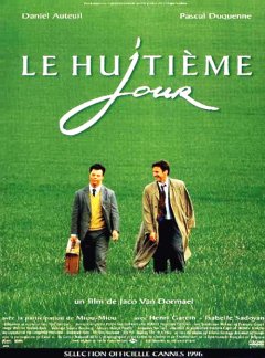 Le huitième jour - Jaco van Dormael - critique