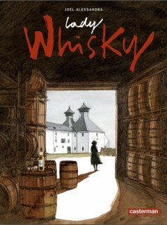 Lady Whisky - La chronique BD