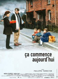 Ça commence aujourd'hui - Bertrand Tavernier - critique