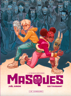 Le masque sans visage - Kid Toussaint, Joël Jurion - la chronique BD