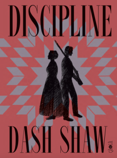 Discipline – Dash Shaw – la chronique