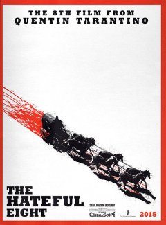 The Hateful Eight - le prochain Tarantino s'offre déjà une affiche teaser !