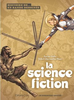 Histoire de la science-fiction en bande dessinée – Xavier Dollo, Djibril Morissette-Phan – chronique BD 