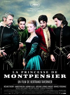 La princesse de Montpensier - Bertrand Tavernier - critique