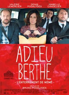 Adieu Berthe, l'enterrement de mémé - le nouveau Bruno Podalydès en bande-annonce
